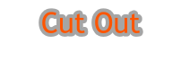 Cut Out